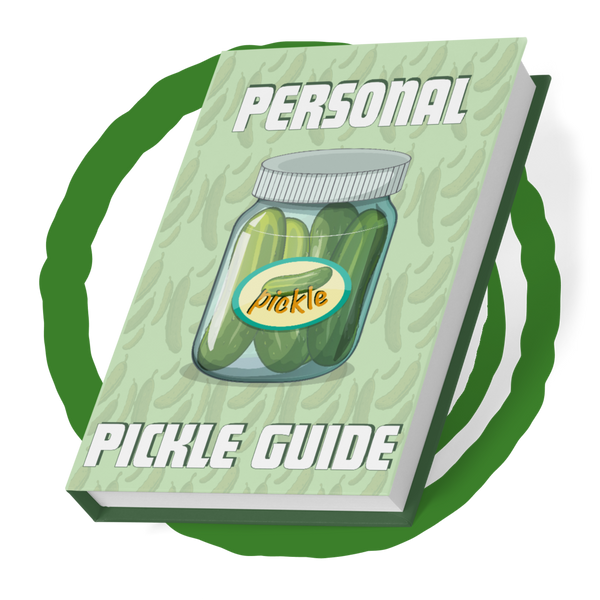 The Ultimate Pickle Guide